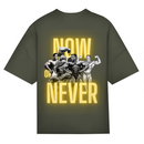 NOW OR NEVER PUMPCOVER - Oversize T-Shirt Backprint